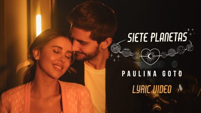 Significado Letra Siete Planetas de la Cantautora Paulina Goto