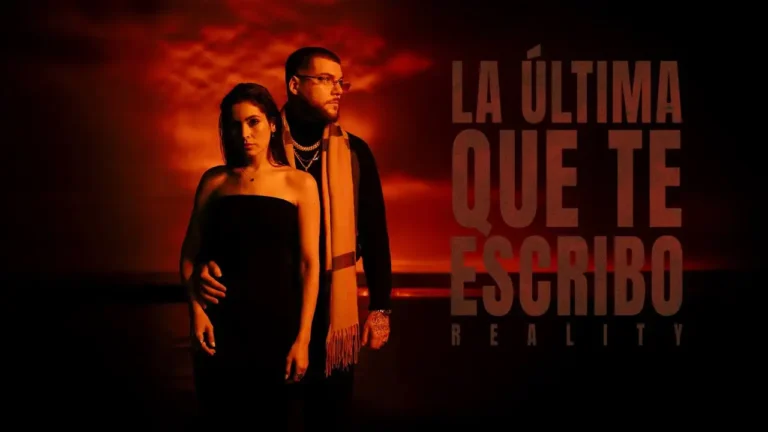 La Última Que Te Escribo de Reality: cuando escribir es lo único que queda antes de decir adiós