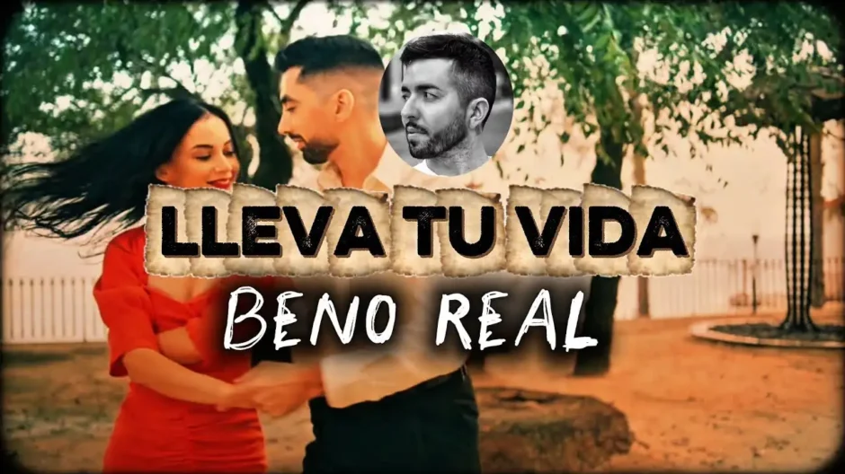 Lleva Tu Vida - Beno Real: libertad, autoestima y dejar atrás la envidia | Canciones Nuevas de Flamenco Fusión | EstrenoMusical