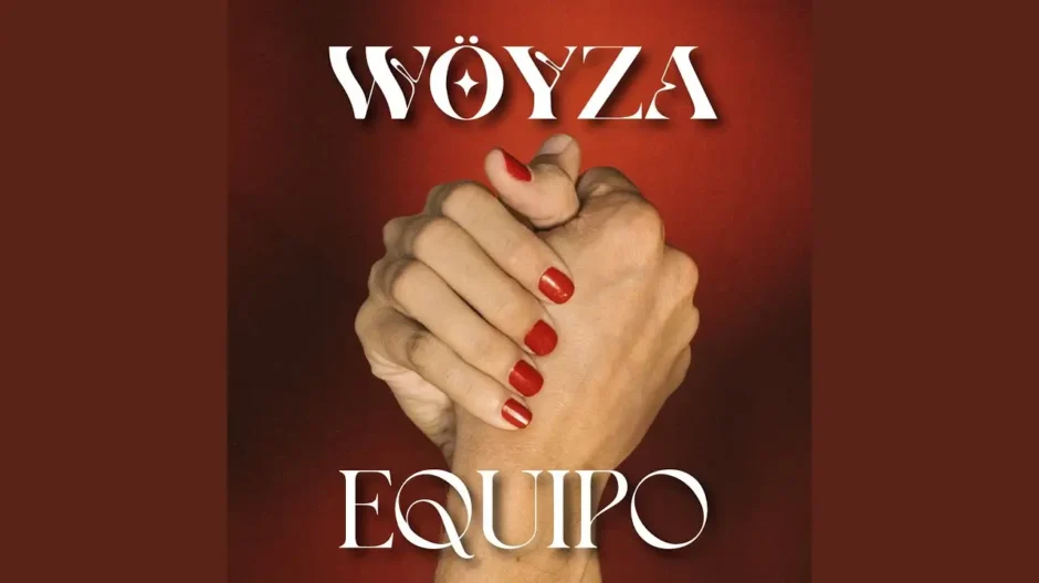 Equipo - Wöyza & Lhanze: amor profundo, conexión espiritual y autenticidad emocional | Canciones Nuevas Rhythm y Blues y Soul Español | EstrenoMusical