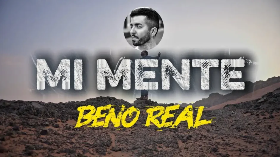 Mi Mente de Beno Real: aprender a no creer todo lo que piensas | Canciones Nuevas | EstrenoMusical