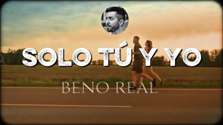 Solo Tú Y Yo de Beno Real: un amor capaz de enfrentarse al mundo entero