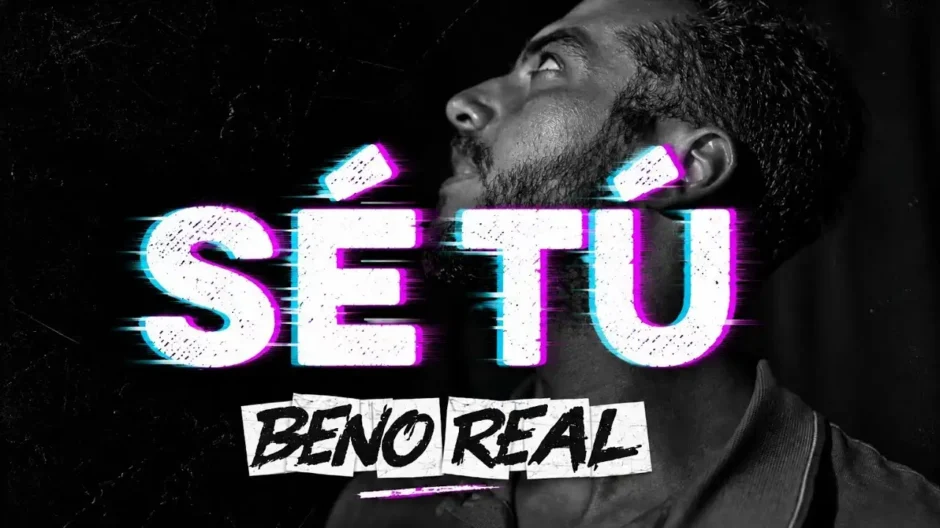 Sé Tú de Beno Real: una canción para dejar atrás el miedo y vivir siendo realmente tú escuchado en Estreno Musical